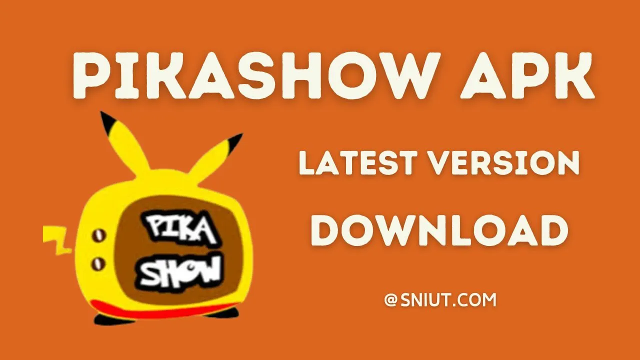 Pikashow APK Download Latest Version For Android 2024 Sniut